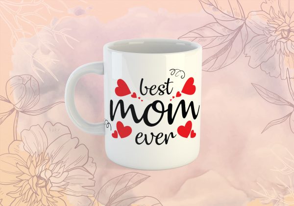 Best Mom Ever Bögre